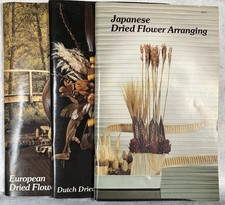 Lot Of 3 VTG Dried Flower Arranging Booklets Schuster s Of Texas 70s Style Decor