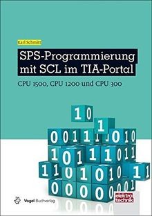 SPS-Programmierung mit SCL im TIA-Portal: CPU 1500,... | Buch | Zustand sehr gut