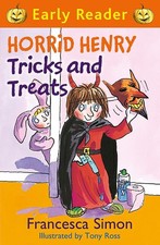 Horrid Henry Early Reader: Horrid Henry Tricks and Treats: Book 13
