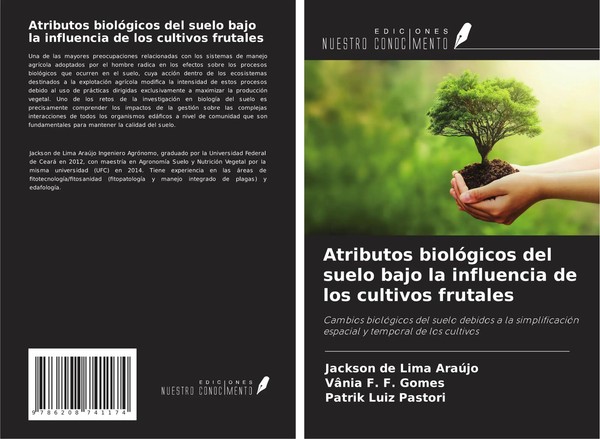 Jackson De Lima AraúJo (U. A.) | Atributos BiolóGicos Del Suelo Bajo La...-image