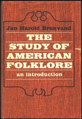 Study of American Folklore : An Introduction Hardcover Jan H. Bru