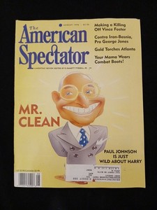 VINTAGE AMERICAN SPECTATOR MONTHLY REVIEW AUGUST 1996 MR. CLEAN PAUL JOHNSON
