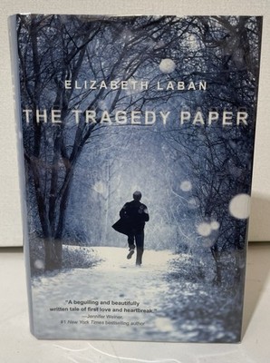 The Tragedy Paper  By Elizabeth Laban Signed 1st Edition HCDJ 2013