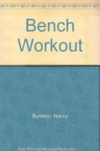 Bench Workout