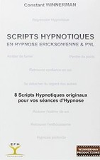 Scripts hypnotiques en hypnose Ericksonienne et PNL ... | Buch | Zustand wie neu