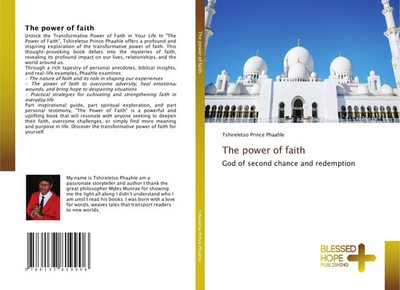 The power of faith | God of second chance and redemption | Phaahle | Taschenbuch