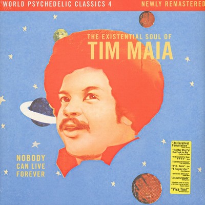 Tim Maia - Nobody Can Live Forever: The Exist (Vinyl 2LP - 2012 - US - Original)