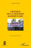 Critique De La TragéDie Kamerunaise Franklin Nyamsi Taschenbuch PenséE Africaine