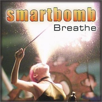 Smartbomb Breathe / Don't Be Gone (CD)