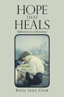Betty Jane Clem | Hope That Heals | Taschenbuch | Englisch (2020) | Xlibris Us