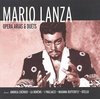 Mario Lanza ~ Opera Arias & Duets, from AndrÃ a Chenier Â· La BohÃ¨m - VERY GOOD