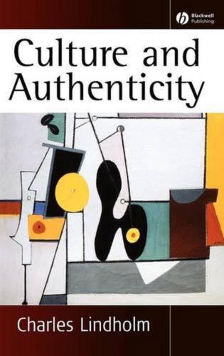 Culture and Authenticity by Charles Lindholm (English) Hardcover Book - Afbeelding 1 van 1