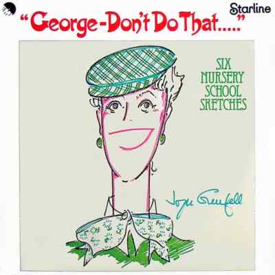 Joyce Grenfell George - Dont Do That..... NEAR MINT Starline Vinyl LP