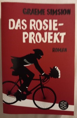 Das Rosie-Projekt - Roman von Graeme Simsion - 9783596197002 - Zustand sehr gut