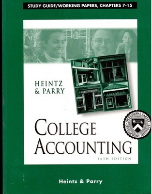 College Accounting (16th Edition): Study Guide/Working Papers, Chapters 7-15