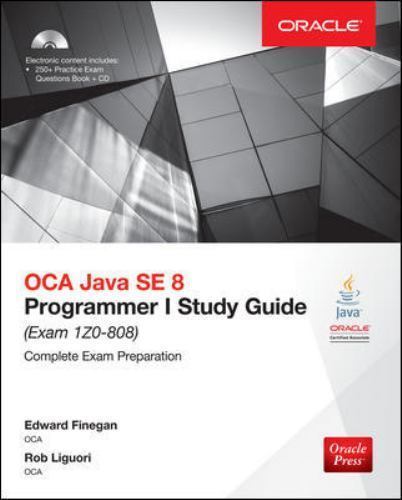 OCA Java SE 8 Programmer I Study Guide (Exam 1Z0-8 - Picture 1 of 1