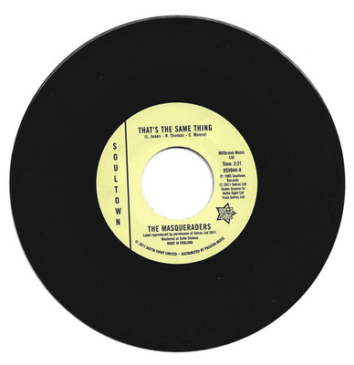 The Masqueraders That's The Same Thing / Talk About A Woman Northern Soul Listen