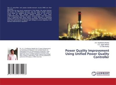 Power Quality Improvement Using Unified Power Quality Controller A. V. Sudhakara