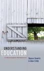 Understanding Education: A Sociological Perspective by Sharon Gewirtz, Alan Cribb (Hardback, 2009)