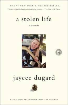 A Stolen Life: A Memoir - Paperback By Dugard, Jaycee - VERY GOOD