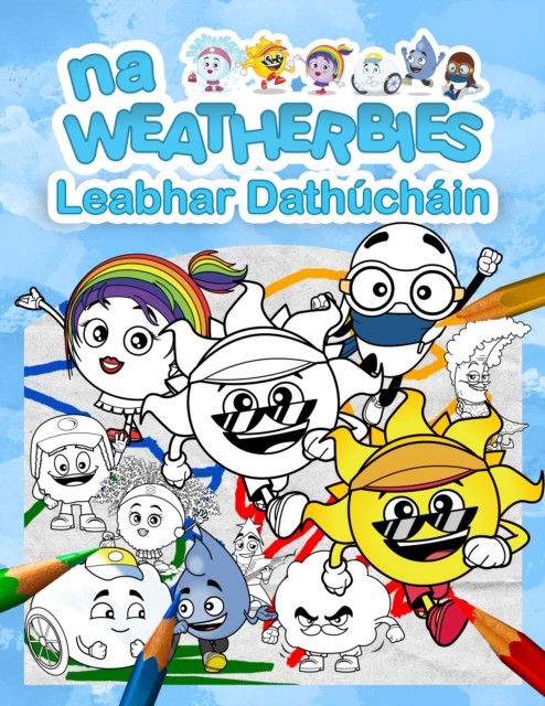 Na Weatherbies Leabhar Dathuchain by Yvonne A Fleming (Paperback Book)