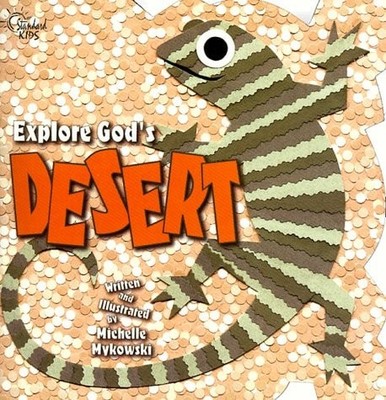 Explore God's Desert (Shaped Paperbacks Series) by Mykowski, Michelle, Good Book