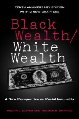 Black Wealth / White Wealth - 9780415951678