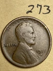 1911-S LINCOLN WHEAT CENT, rare date, "VERY GOOD" condition #273