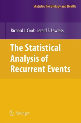 The Statistical Analysis of Recurrent Events Richard J. Cook (u. a.) Taschenbuch