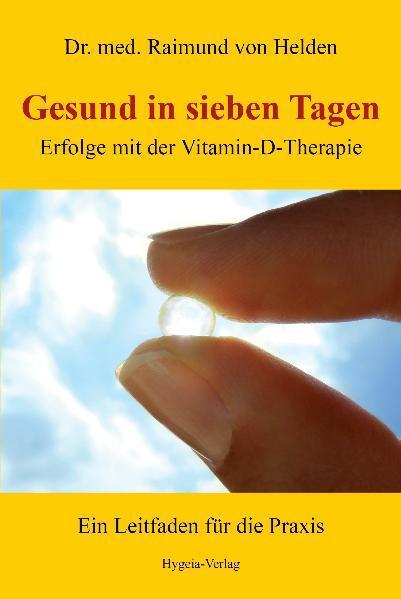 Thumbnail - Gesund In Sieben Tagen | Raimund Von Helden | 2011 | Deutsch