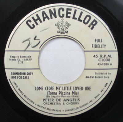 50S & 60S Promo 45 Peter De Angelis - Come Close My Little Loved One / Baione Di