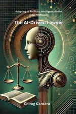 Chirag Kansara The AI-Driven Lawyer (Paperback) (UK IMPORT)