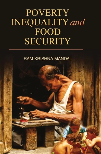 Ram Krishna Mandal | Poverty, Inequality And Food Security | Buch | Englisch-image