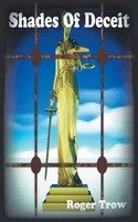 Roger Trow | Shades Of Deceit | Taschenbuch | Englisch (2014)