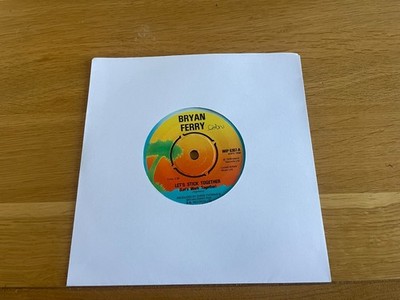 Bryan Ferry-Let's stick together.7''