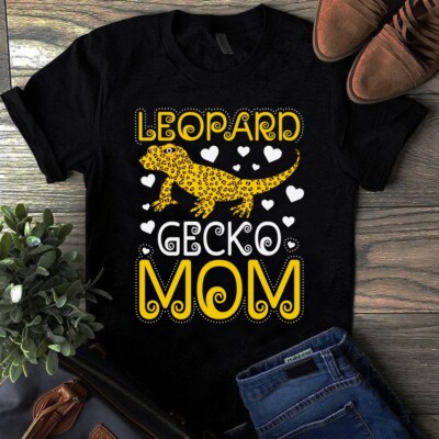 Leopard Gecko Mom Love Mother Gift Tshirt