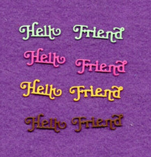 HELLO FRIEND 2 die cuts