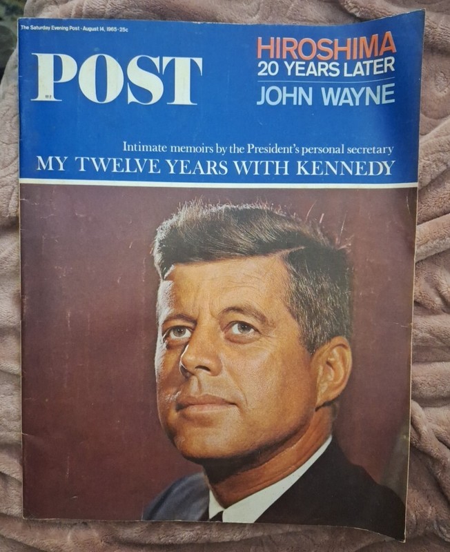 Saturday Evening Post August 14, 1965 JFK, John Wayne, Hiroshima S7