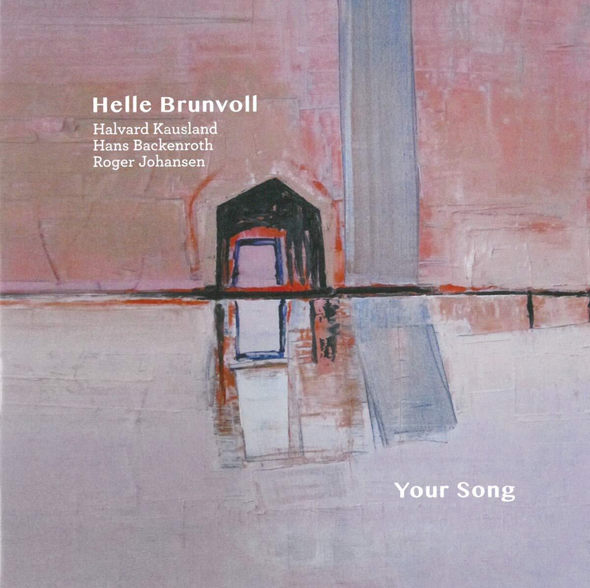 Helle Brunvoll Your Song (CD)