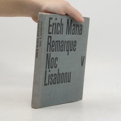 Noc v Lisabonu  |  Erich Maria Remarque