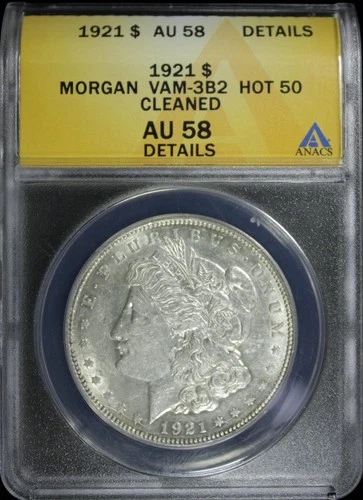 1921 MORGAN DOLLAR ANACS VAM-3B2 HOT 50 AU58 DETAILS (2329911)