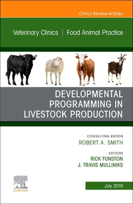Developmental Programming in Livestock Production, An Issue of Veterinary