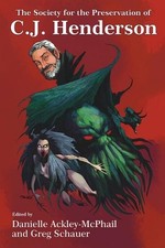 The Society for the Preservation of C.J. Henderson by Cj Henderson (English) Pap