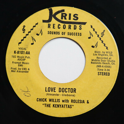 CHICK WILLIS - LOVE DOCTOR / STOOP DOWN ''76'' - SOUL 45
