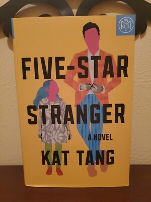 Five-Star Stranger by Kat Tang- BRAND NEW HARDCOVER!