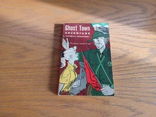 Ghost Town Adventure Rutherford Montgomery 1961 Paperback Scholastic