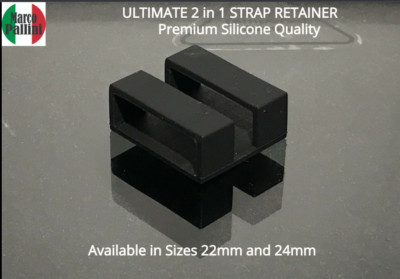 22 24 Ultimate Black Silicone Strap Band Holder Loop Keeper -  2 in 1 Retainer  