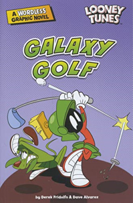 Looney Tunes: Galaxy Golf (Looney Tunes) - Paperback / softback NEW Fridolfs, Da