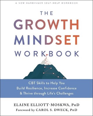 Elaine Elliott-Moskwa The Growth Mindset Workbook (Taschenbuch) (US IMPORT)