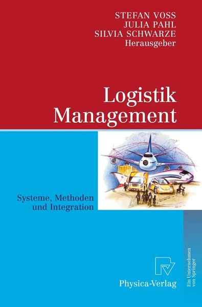 Stefan Voß (U. A.) | Logistik Management | Taschenbuch | Deutsch (2009) | Xi-image